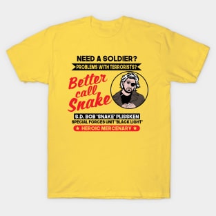 Better call Snake T-Shirt